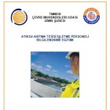 ATIKSU ARITMA TESİSİ İŞLETME PERSONELİ BİLGİLENDİRME EĞİTİMİ