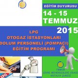 LPG OTOGAZ İSTASYONLARI TAŞIT DOLUM PERSONELİPOMPACI) EĞİTİMİ