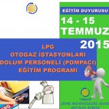 LPG OTOGAZ İSTASYONLARI TAŞIT DOLUM PERSONELİPOMPACI) EĞİTİMİ