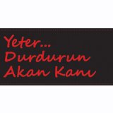 YETER!