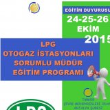 LPG OTOGAZ İSTASYONLARINDA SORUMLU MÜDÜRLÜK EĞİTİMİ