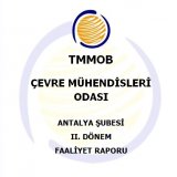 TMMOB ÇEVRE MÜHENDİSLERİ ODASI ANTALYA ŞUBESİ II. DÖNEM FAALİYET RAPORU ŞUBAT-2016
