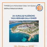 24. KURULUŞ YILDÖNÜMÜ YAZA MERHABA GALA YEMEĞİ 