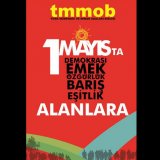 1 MAYIS TA ALANLARA