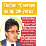 BAŞKANIMIZ SN. KENAN DOĞAN`IN ODAMIZIN ÇEVREYE KARŞI SOSYAL SORUMLULUĞUMUZUN BİLİNCİYLE KORKUSUZCA YÜRÜTTÜĞÜ MÜCADELE, ÖĞRENCİ ÜYELERİMİZE YÖNELİK TEKNİK GEZİ VE ETKİNLİKLER İLE İLGİLİ AÇIKLAMASININ BASIN YANSIMALARI; `ÇEVREYE, DOĞAYA SAHİP ÇIKIYORUZ...`