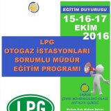 LPG OTOGAZ İSTASYONLARINDA SORUMLU MÜDÜRLÜK EĞİTİMİ