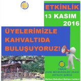 ÜYELERİMİZLE KAHVALTIDA BULUŞUYORUZ!