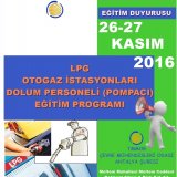LPG OTOGAZ İSTASYONLARI TAŞIT DOLUM PERSONELİPOMPACI) EĞİTİMİ