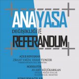 ANAYASA DEĞİŞİKLİĞİ VE REFERANDUM PANELİ