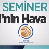 KOCAELİ` NİN HAVA KALİTESİ SEMİNERİ 