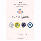 ÇMO İSTANBUL MEZUN BULUŞMALARI 