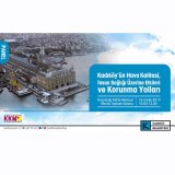 PANEL: KADIKÖY`ÜN HAVA KALİTESİ, İNSAN SAĞLIĞINA ETKİLERİ VE KORUNMA YOLLARI 