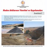 MADEN ATIKLARININ YÖNETİMİ VE UYGULAMALARI SEMİNERİ