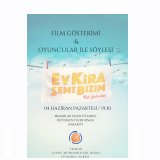 FİLM GÖSTERİMİOYUNCULAR İLE SÖYLEŞİ 
