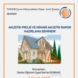 AKUSTİK PROJE VE MİMARİ AKUSTİK RAPOR HAZIRLAMA SEMİNERİ