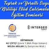 TOPRAK VE YERALTI SUYU KİRLİLİĞİ ETÜD ÇALIŞMALARI EĞİTİM SEMİNERİ