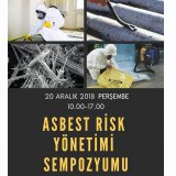 ASBEST RİSK YÖNETİMİ SEMPOZYUMU
