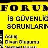 İŞ GÜVENLİĞİ UZMANLARI SORUNLARI TARTIŞIYOR