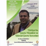 KONFERANS: TÜRKİYE`DE ÇEVRE YÖNETİMİ VE GÜNCEL ÇEVRE SORUNLARI