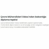 Çevre Mühendisleri Odası`ndan Bakanlığa Diploma Tepkisi