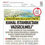 KANAL İSTANBUL`DAN VAZGEÇİLMELİMİLLİ GAZETE)