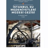 İSTANBUL SU MEDENİYETLERİ MÜZESİ`NE GİDİYORUZ 