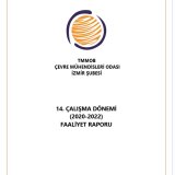 TMMOB ÇEVRE MÜHENDİSLERİ ODASI İZMİR ŞUBESİ 14. ÇALIŞMA DÖNEMİ2020-2022) FAALİYET RAPORU