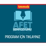 TMMOB Afet Sempozyumu 20-22 Nisan 2022 Tarihlerinde Ankara’da Gerçekleştirilecektir