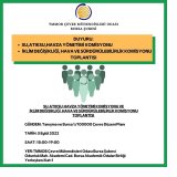 SU, ATIKSU, HAVZA YÖNETİMİ KOMİSYONU VE İKLİM DEĞİŞİKLİĞİ,HAVA VE SÜRDÜRÜLEBİLİRLİK KOMİSYONU TOPLANTILARI GERÇEKLEŞTİRİLECEKTİR.