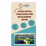 ATIKSU ARITMA TESİSİ OPERATÖRÜ BİLGİLENDİRME EĞİTİMİ