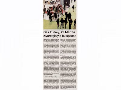 GAS TURKEY, 29 MART`TA ZİYARETÇİSİYLE BULUŞACAK(DÜNYA FOCUS)