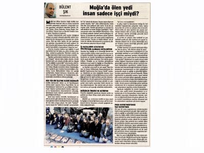 MUĞLA`DA ÖLEN YEDİ İNSAN SADECE İŞÇİ MİYDİ? BÜLENT ŞIKBİRGÜN GAZETESİ)