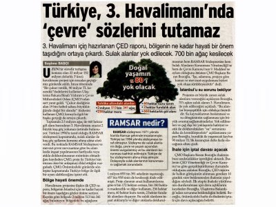 TÜRKİYE, 3. HAVALİMANI`NDA `ÇEVRE` SÖZLERİNİ TUTAMAZ(SÖZCÜ GAZETESİ)