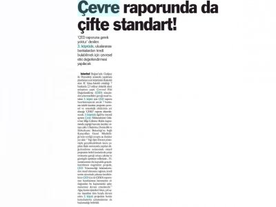 ÇEVRE RAPORUNDA DA ÇİFTE STANDARTTÜRKİYE`DE YENİÇAĞ GAZETESİ)