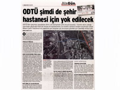 ODTÜ ŞİMDİ DE ŞEHİR HASTANESİ İÇİN YOK EDİLECEKBİRGÜN GAZETESİ)