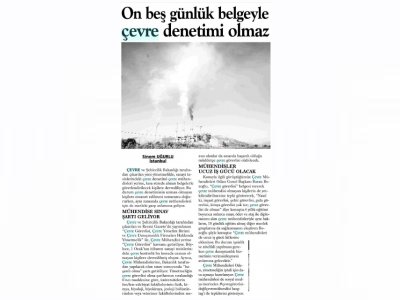 ON BEŞ GÜNLÜK BELGEYLE ÇEVRE DENETİMİ OLMAZEVRENSEL GAZETESİ)