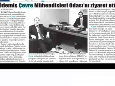 ÖDEMİŞ ÇEVRE MÜHENDİSLERİ ODASI`NI ZİYARET ETTİ 