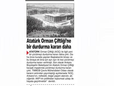 ATATÜRK ORMAN ÇİFTLİĞİ`NE BİR DURDURMA KARARI DAHAŞOK)