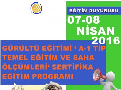 A-1 TİP TEMEL EĞİTİM VE SAHA ÖLÇÜMLERİ SERTİFİKA EĞİTİM PROGRAMI 