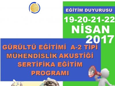 A-2 TİPİ MÜHENDİSLİK AKUSTİĞİ SERTİFİKA EĞİTİM PROGRAMI