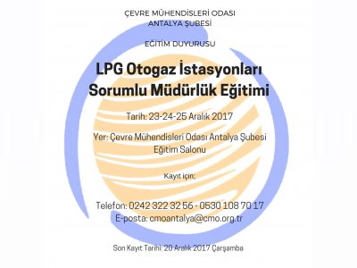 LPG OTOGAZ İSTASYONLARI SORUMLU MÜDÜRLÜK EĞİTİMİ
