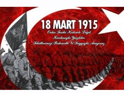 18 MART ÇANAKKALE ZAFERİNE SELAM OLSUN