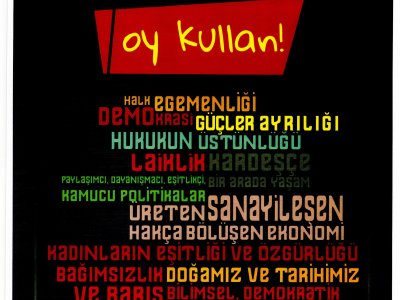 OY KULLANACAĞIZ OYUMUZA SAHİP ÇIKACAĞIZ