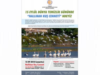 15 EYLÜL DÜNYA TEMİZLİK GÜNÜNDE "NALLIHAN KUŞ CENNETİ" NDEYİZ