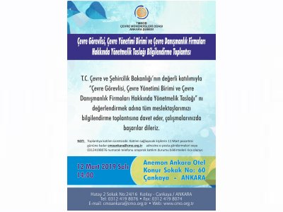 ÇEVRE GÖREVLİSİ, ÇEVRE YÖNETİMİ BİRİMİ VE ÇEVRE DANIŞMANLIK FİRMALARI HAKKINDA YÖNETMELİK TASLAĞI BİLGİLENDİRME TOPLANTISI