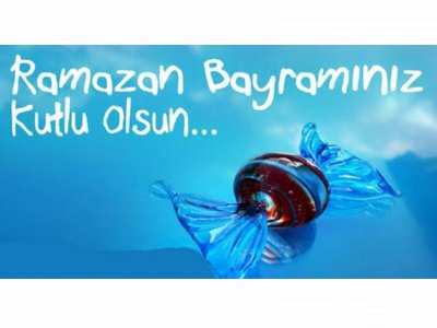 RAMAZAN BAYRAMINIZ KUTLU OLSUN