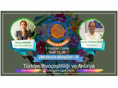 ONLINE SÖYLEŞİ-TÜRKİYE BİYOÇEŞİTLİLİĞİ VE ANTALYA 