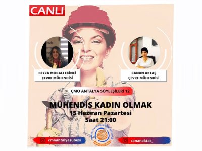 ONLINE SÖYLEŞİ-MÜHENDİS KADIN OLMAK