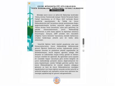 ÇEVRE MÜHENDİSLİĞİ DİPLOMASININ, `TESİS SORUMLUSU` GÖREVİNDE YETERLİ OLMASINI İSTİYORUZ