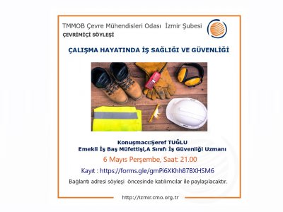 İŞ SAĞLIĞI VE GÜVENLİĞİ HAFTASI SÖYLEŞİLERİ